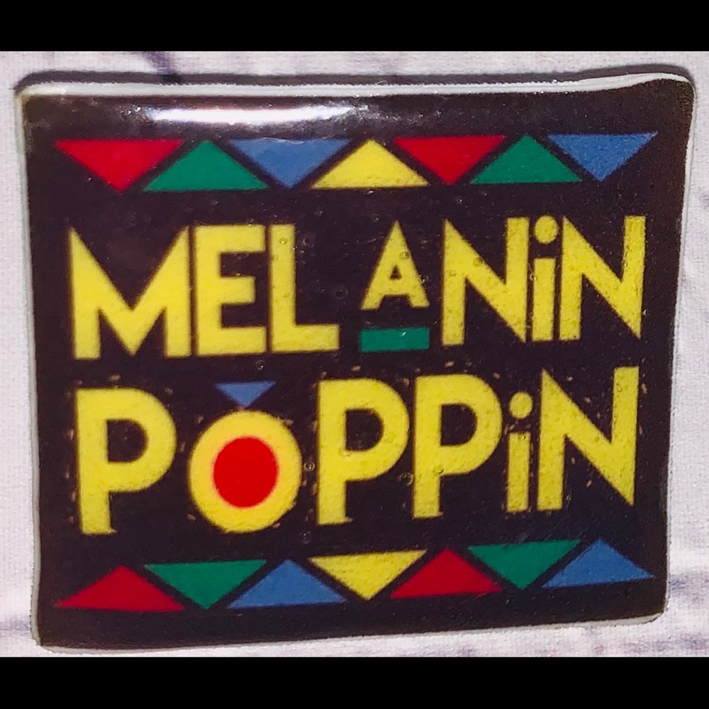 Melanin Poppin Pin